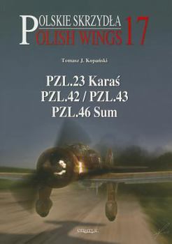 Paperback Pzl.23 Kara&#347;, Pzl.43, Pzl.46 Sum Book