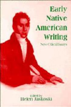 Hardcover Early Native American Writing: New Critical Essays Book