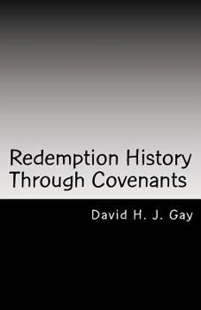 Paperback Redemption History Through Covenants Book