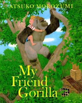 Hardcover My Friend Gorilla Book