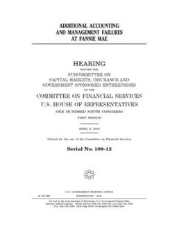 Paperback Additional accounting and management failures at Fannie Mae Book