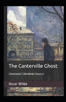 The Canterville Ghost Annotated