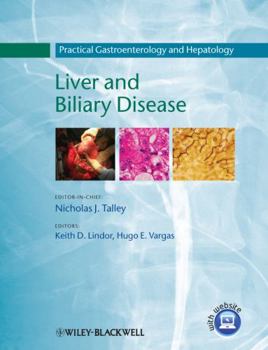 Hardcover Liver and Biliary Disease: Practical Gastroenterology and Hepatology Book