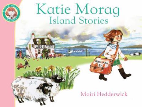 Katie Morag's Island Stories - Book  of the Katie Morag