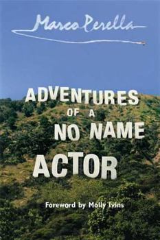 Hardcover Adventures of a No Name Actor Book