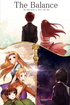 Paperback The Balance; The Beginning is Never the End Book