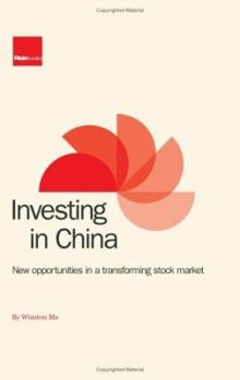 Hardcover Investing in China: New Opportunities in a Transforming Stock Market Book