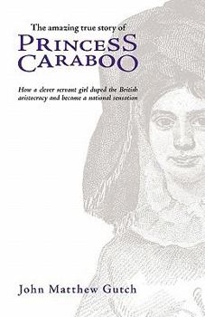 Paperback Princess Caraboo Book