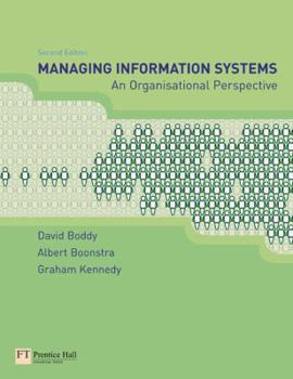 Hardcover Managing Information Systems: An Organisational Perspective Book