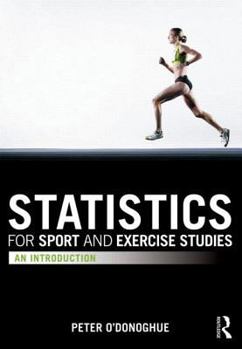 Paperback Statistics for Sport and Exercise Studies: An Introduction Book