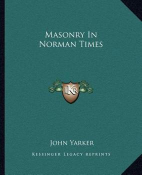 Paperback Masonry In Norman Times Book