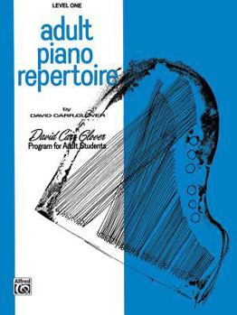 Paperback Adult Piano Repertoire: Level 1 (David Carr Glover Adult Library) Book