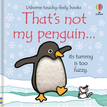 Board book That's Not My Penguin...: A Christmas, Holiday and Winter Book