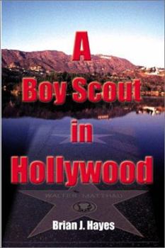 Paperback A Boy Scout in Hollywood Book
