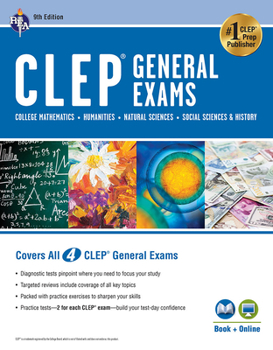 Paperback Clep(r) General Exams Book + Online, 9th Ed. (Includes College Math, Humanities, Natural Sciences, and Social Sciences & History) Book