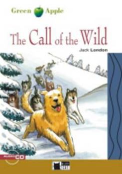 Paperback The Call of the Wild [With CD] Book