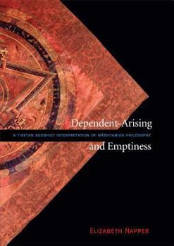 Paperback Dependent-Arising and Emptiness: A Tibetan Buddhist Interpretation of Madhyamika Philosophy Book