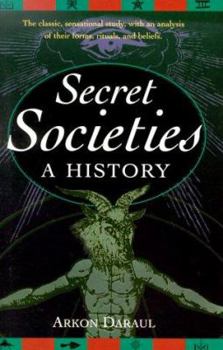 Hardcover Secret Societies: A History Book