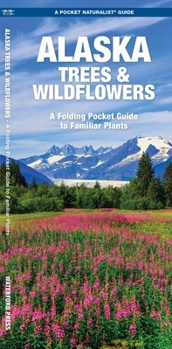 Misc. Alaska Trees & Wildflowers Book