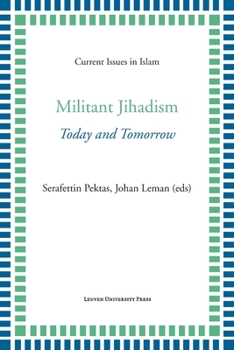 Paperback Militant Jihadism: Today and Tomorrow Book