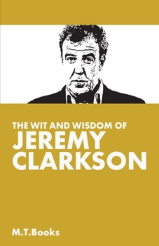 Paperback The Wit and Wisdom of Jeremy Clarkson Book