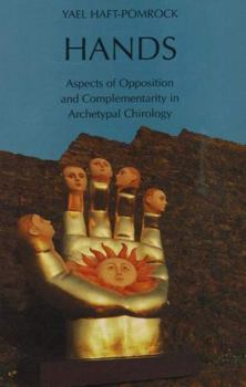 Paperback Hands: Aspects of Opposition and Complementarity in Archetyal Chirology Book