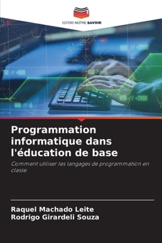 Paperback Programmation informatique dans l'éducation de base [French] Book