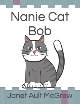 Paperback Nanie Cat Bob Book