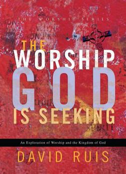 Paperback The Worship God Is Seeking Book