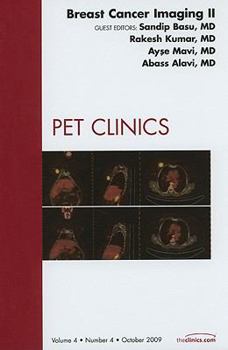 Hardcover Breast Cancer Imaging II, an Issue of Pet Clinics: Volume 4-4 Book