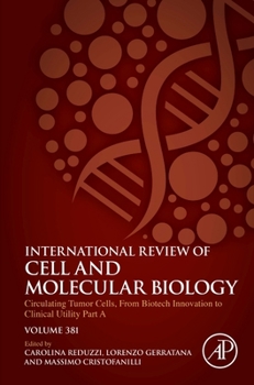 Hardcover Circulating Tumor Cells, from Biotech Innovation to Clinical Utility Part a: Volume 381 Book