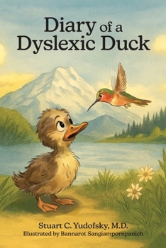 Paperback Diary of a Dyslexic Duck Book