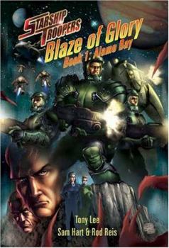 Starship Troopers 1: Blaze of Glory (Starship Troopers) - Book  of the Starship Troopers RPG
