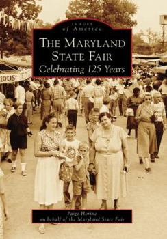 Paperback The Maryland State Fair: Celebrating 125 Years Book