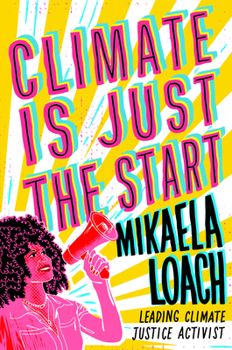 Hardcover Climate Is Just the Start Book