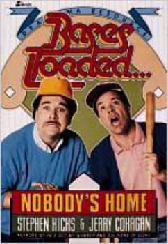 Paperback Bases Loaded...Nobody's Home Book