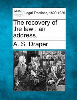 Paperback The Recovery of the Law: An Address. Book