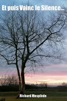 Paperback Et puis Vainc le Silence... [French] Book