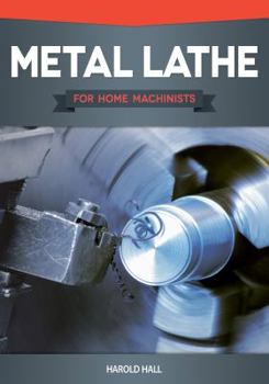 Paperback Metal Lathe for Home Machinists Book