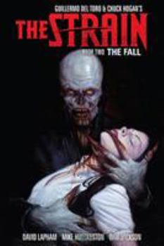 Hardcover The Strain Book Two: The Fall Book
