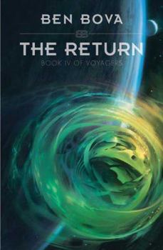 The Return: Book IV of Voyagers - Book #4 of the Voyagers