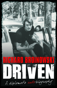 Paperback Driven a Diplomats Auto Biography Book