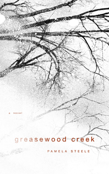 Paperback Greasewood Creek Book