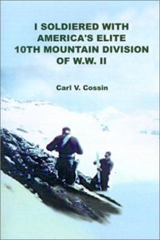 Paperback I Soldiered With America's Elite 10th Mountain Division of Ww II Book