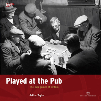 Paperback Played at the Pub: The Pub Games of Britain Book