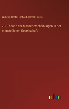 Zur Theorie der Massenerscheinungen in der menschlichen Gesellschaft (German Edition)