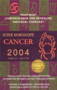 Paperback Super Horoscopes 2004: Cancer Book