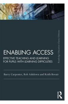 Paperback Enabling Access: Effective Teaching and Learning for Pupils with Learning Difficulties Book