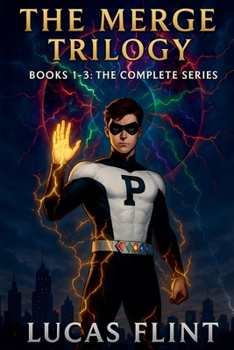 Paperback The Merge Trilogy: Books 1-3: The Complete Series Book