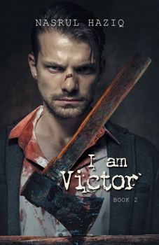 Paperback I Am Victor: Book 2 Book